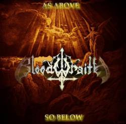 Bloodwraith (USA) : As Above, So Below